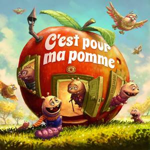 C’est pour ma pomme