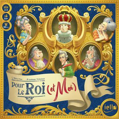 Pour le Roi ( et Moi )